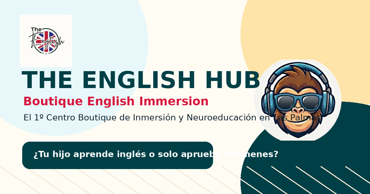The English Hub | Academia de Inglés Boutique en Las Palmas