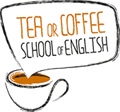 Tea or Coffee School of English